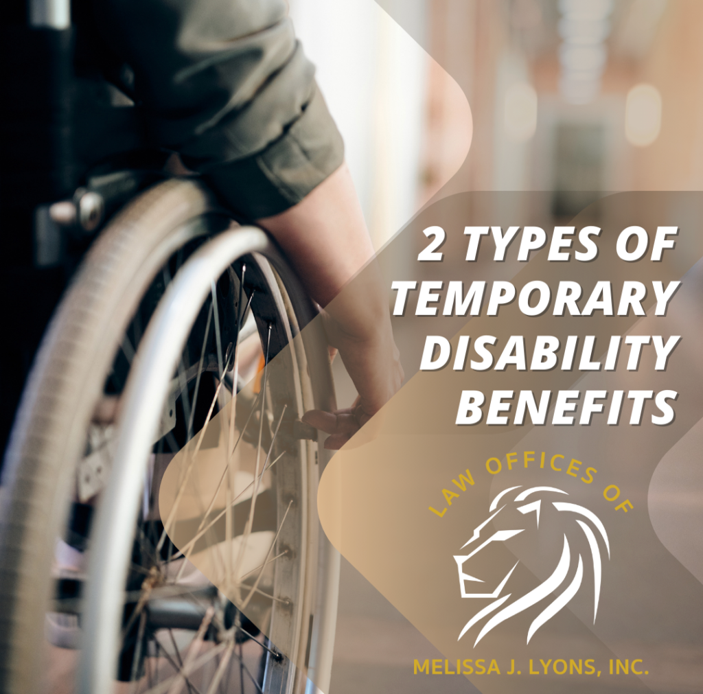 2 types of temporary disability benefits.